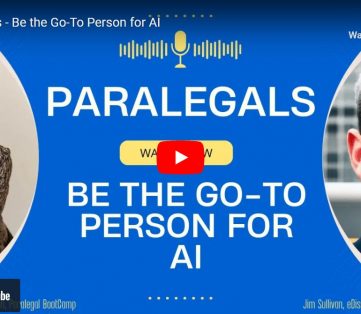Paralegals – Be the Go-To person for AI